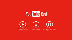 YouTube Red服務畫面，顯示無廣告影片、離線儲存和背景播放功能。