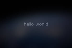 深色漸變背景，中央帶有發光的 hello world 文字。