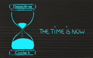 青色粉筆畫的沙漏，標有 Deadline 和 Code it，沙子流動，並有文字 THE TIME IS NOW。