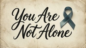 You Are Not Alone 訊息與青綠色絲帶，紋理紙張