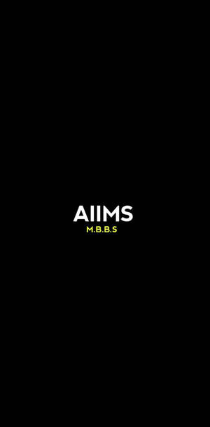 黑色背景上帶有白色和黃色的 AIIMS M.B.B.S 文字。 — 簡單 壁紙