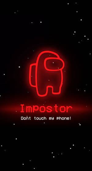 來自Among Us的紅色霓虹內鬼，星空背景上寫著「Impostor 唔好掂我電話！」。