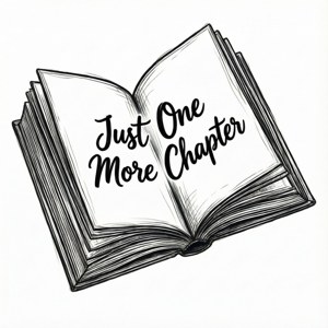 打開的書，帶有文字 Just One More Chapter，鼓勵閱讀。
