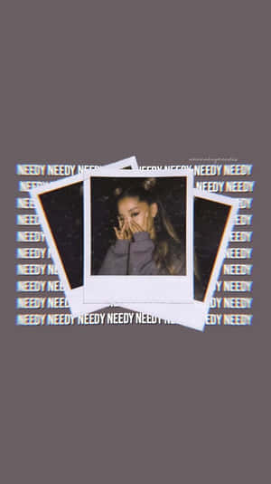 Ariana Grande 的寶麗來照片，帶有 'NEEDY' 文字以故障效果重複顯示。