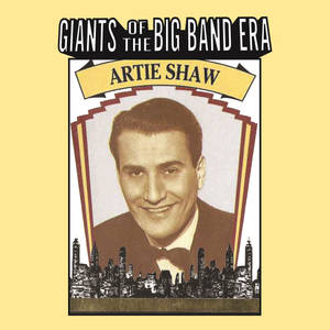 Artie Shaw 肖像搭配城市天際線及「Giants of the Big Band Era」文字。