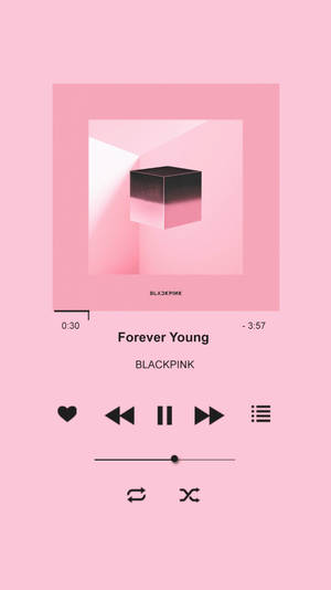簡約粉紅色音樂播放器，顯示BLACKPINK的Forever Young專輯封面和播放控制。