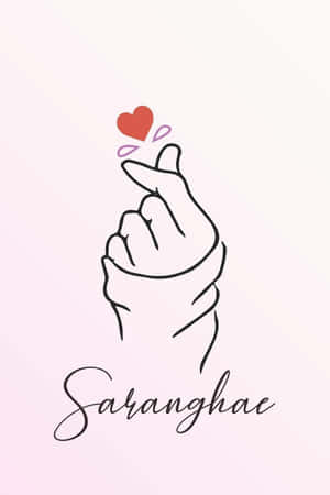 做出心形手勢的手，漂浮的心形和「Saranghae」文字。