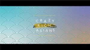 文字「Crazy Rich Asians」在波浪圖案漸變背景上。