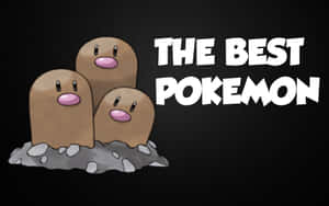 三隻地鼠寶可夢從岩石中出現，上面有粗體文字寫住「THE BEST POKEMON」。
