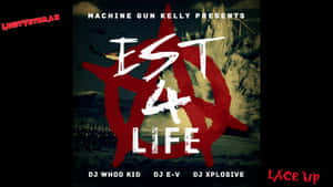 Machine Gun Kelly 的《EST 4 LIFE》專輯封面，帶有紅色無政府主義符號和黑暗天空。