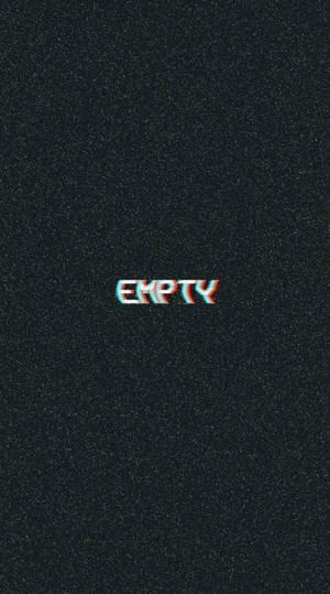 喺黑暗紋理背景上寫住「empty」嘅故障文字。 — 黑色美學 壁紙