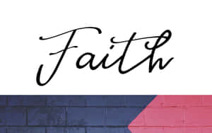「Faith」一詞以黑色草書字體出現在藍色和粉紅色的磚牆上方。 — 鼓舞人心的 壁紙