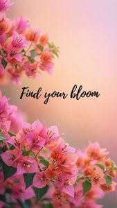 粉紅色的三角梅花朵，在柔和的桃色背景上寫著「find your bloom」