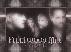 Fleetwood Mac 樂隊照片，帶有專輯標題 Say You Will，採用懷舊棕色調。