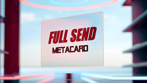 在未來數位空間中，一個發光的紅色全息標誌寫著「FULL SEND METACARD」。