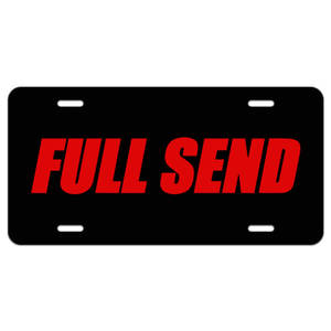 黑色車牌帶有紅色 full send 文字