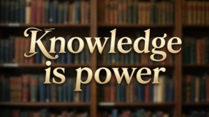 金色文字 'Knowledge is power' 在模糊的書架上。