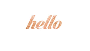 玫瑰金色閃粉文字在白色背景上寫著 hello — 向日葵田 壁紙