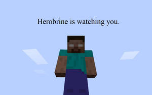 像素化的 Herobrine 角色，文字寫著「Herobrine 正在看著你」，背景為藍色天空和漂浮方塊