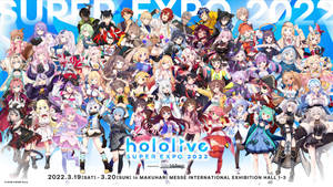 Hololive Super Expo 2022， featuring 許多穿著色彩繽紛服裝的動畫虛擬偶像。
