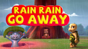 卡通動物在雨中，有樹屋和 'Rain Rain Go Away' 標誌。