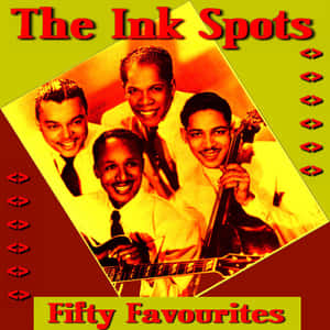 The Ink Spots Fifty Favourites 的復古專輯封面， featuring 微笑的音樂家穿著西裝。
