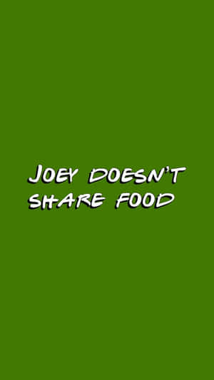 綠色背景，粗體白色文字寫著 joey doesn't share food