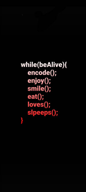 黑色背景上發光的紅色和白色代碼顯示 while beAlive encode enjoy smile eat loves sleeps