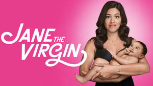 女性抱著嬰兒，粉紅色背景上有 'Jane the Virgin' 標題。