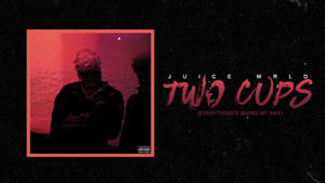 Juice WRLD 的《Two Cups》專輯封面，帶有紅色燈光的剪影和粗體粉紅色文字。