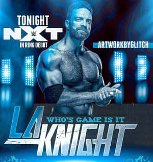 摔角手LA Knight在藍色燈光的競技場中，帶有「Tonight NXT」文字。