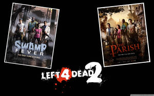 Left 4 Dead 2 遊戲標誌，附有兩張殭屍末日電影海報。