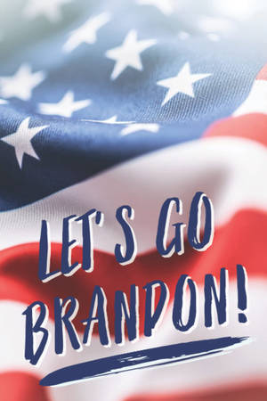 美國國旗背景，粗體文字寫著「LET'S GO BRANDON!」