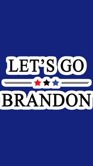文字圖形寫著「Let's Go Brandon」，背景為藍色，帶有紅色、黑色和藍色星星