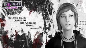 《奇異人生》中的克洛伊·普萊斯（Chloe Price）在塗鴉牆上附有語錄。