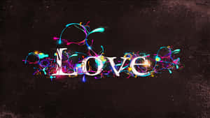 「love」一詞在深色背景上被彩色霓虹顏料飛濺環繞。 — 音樂美學 壁紙