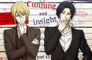 兩個穿著西裝的動畫男子像入案照片一樣擺姿勢，並帶有「Cunning and Insight」文字。