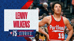 Lenny Wilkens 身穿波特蘭拓荒者隊 19 號球衣，在帶有圖形疊加效果的籃球比賽中。