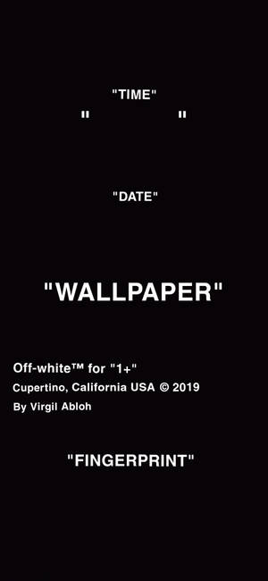 黑色螢幕，帶有白色文字欄位，用於時間、日期、壁紙、指紋和 Off-white 品牌資訊。