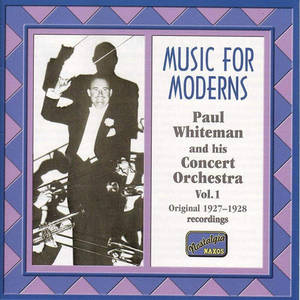 Paul Whiteman 及其音樂會管弦樂團的《Music for Moderns》專輯封面。