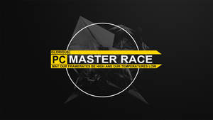 遊戲標語 PC Master Race，黃色文字配黑色背景。