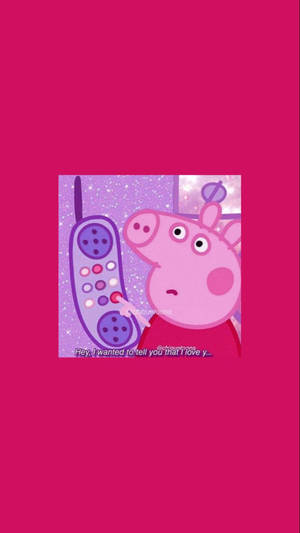 Peppa Pig 拿著電話，表情悲傷，文字寫著「嘿，我想告訴你，我愛你...」 — 卡通 壁紙