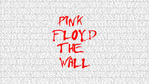 Pink Floyd The Wall 專輯封面，紅色文字在重複歌詞的背景上。