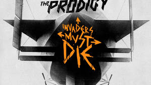 The Prodigy 的專輯《Invaders Must Die》封面， featuring 雙翼飛機和粗體橙色文字。