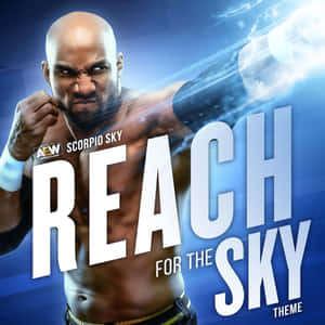 摔角手 Scorpio Sky 以動態姿勢配合閃電效果和粗體文字「Reach for the Sky」。