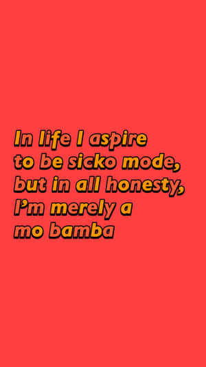 鮮豔的紅色背景，配上粗體黃色文字引用「I'm merely a mo bamba」。