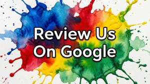粗體文字「Review Us On Google」後面的彩色顏料飛濺