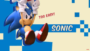 Sonic the Hedgehog 倒吊住，帶住微笑同『TOO EASY!』字樣。 — 超音鼠 壁紙