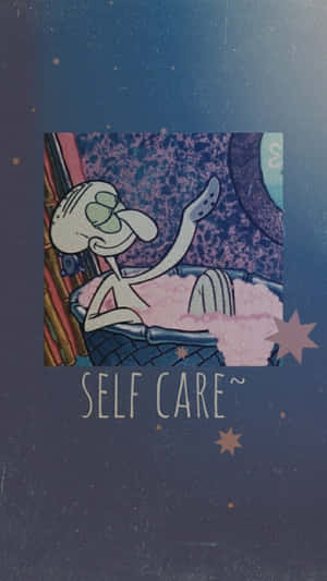 Squidward 喺泡泡浴入面，星空下嘅 'SELF CARE~' 字樣。