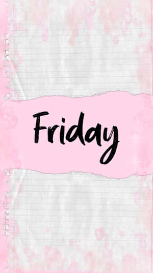 粉紅色撕破的紙張露出橫線筆記本頁面上的 'Friday' 文字，帶有心形圖案。
